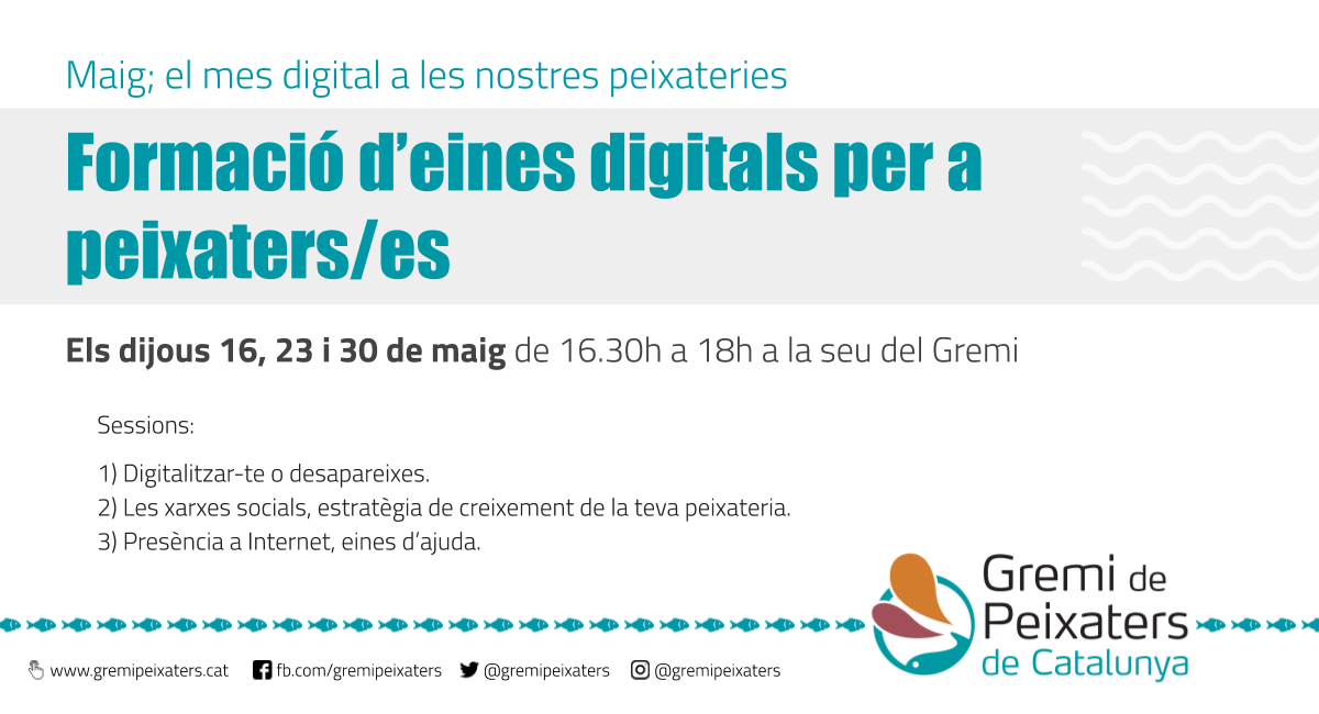 Maig; el mes digital a les nostres peixateries