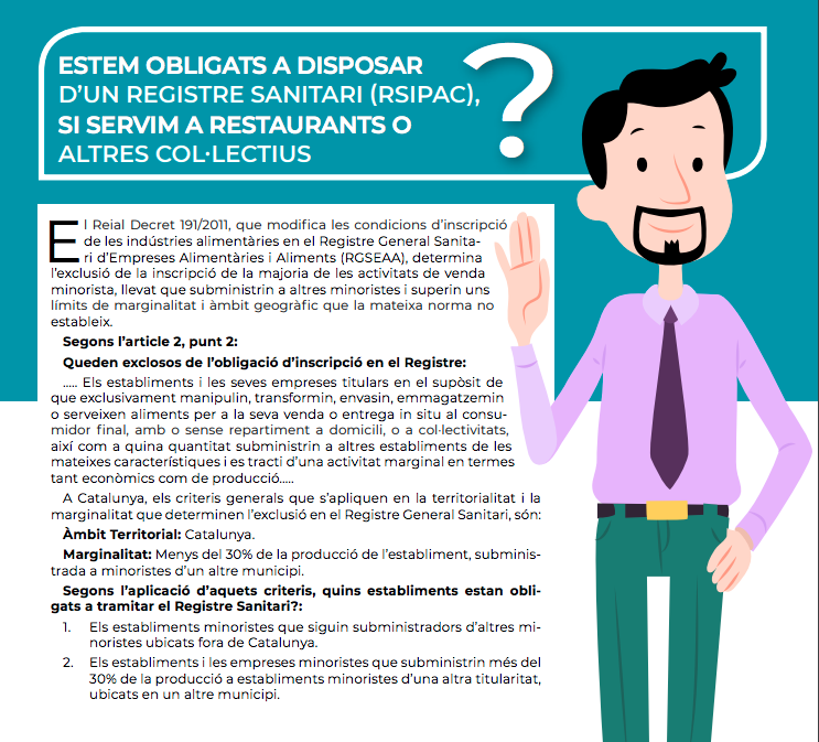 Estem obligats a disposar d’un Registre Sanitari (RSIPAC) si servim a restaurants o altres col·lectius?
