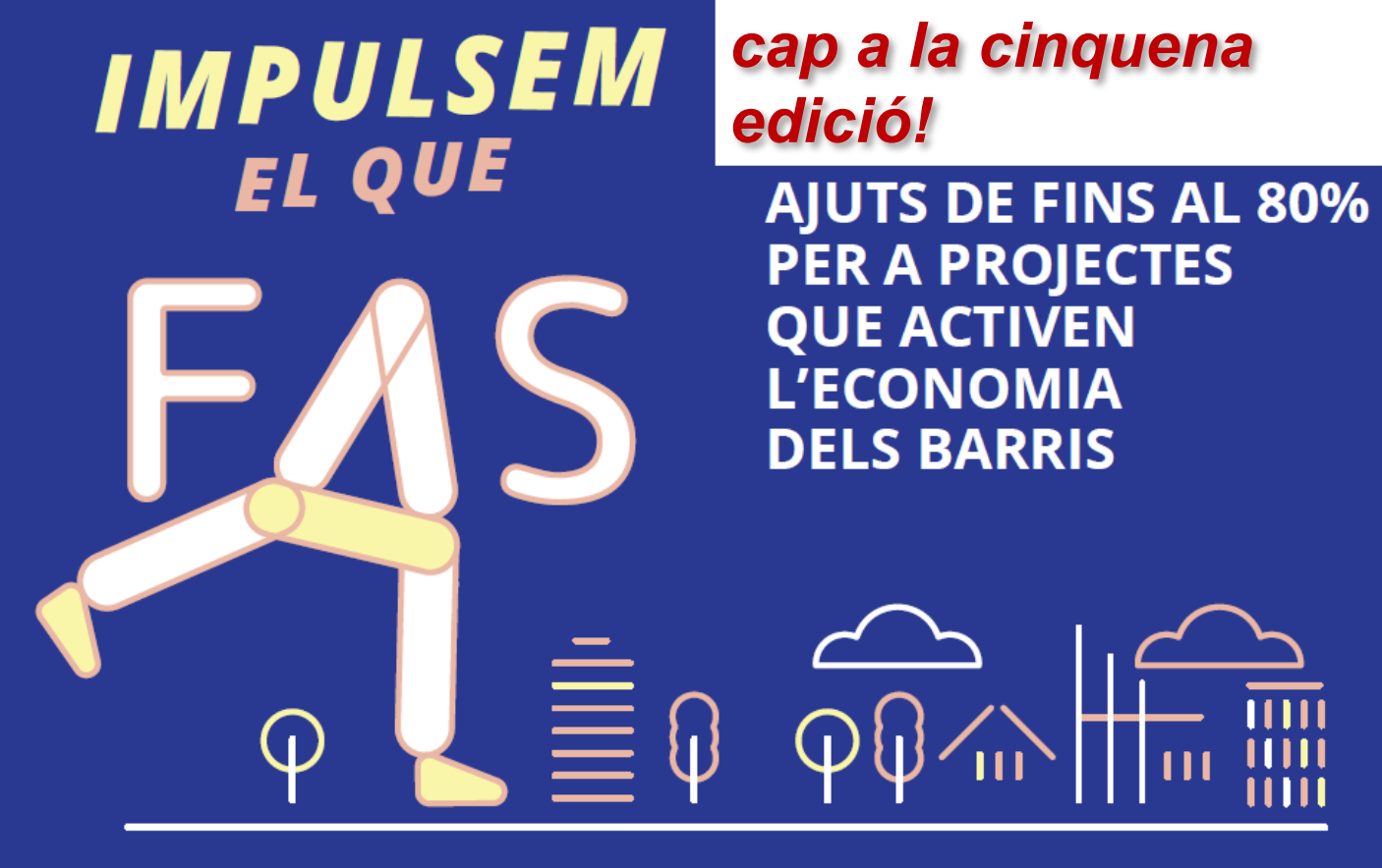 Subvencions Impulsem el Que Fas – Barcelona