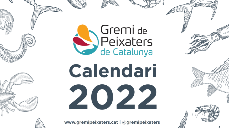 El Gremi de Peixaters de Catalunya lliurarà gratuïtament calendaris de 2022