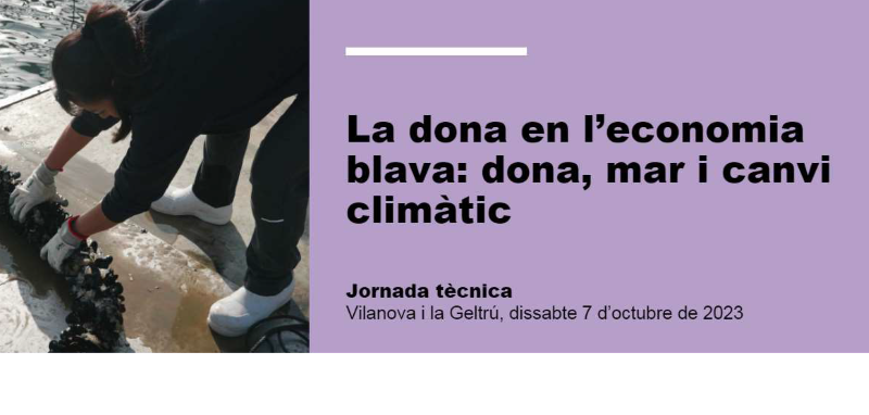La dona en l’economia Blava: dona, mar i canvi climàtic