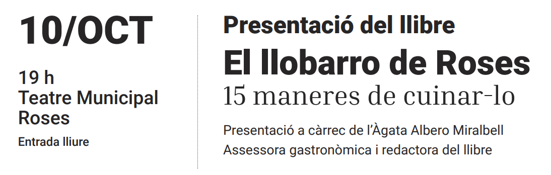 Presentació del llibre «El llobarro de Roses, 15 maneres de cuinar-lo»